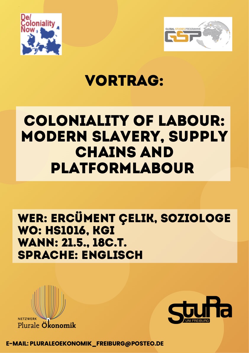 Lecture - Coloniality of Labour: Modern Slavery, Supply Chains and Platformlabour